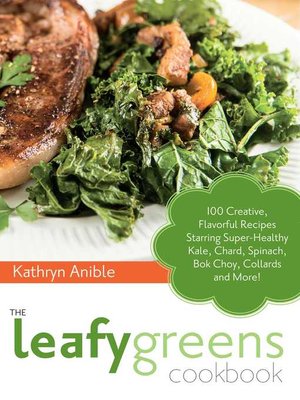 cover image of The Leafy Greens Cookbook